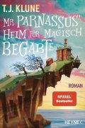 Klune TJ: Mr. Parnassus´ Heim für magisch Begabte