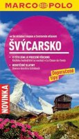 neuveden: Švýcarsko - Průvodce se skládací mapou