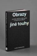 Jackson Ladislav: Obrazy jiné touhy - Qeer umění a vizualita v českých zemích