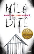 Hausmannová Romy: Milé dítě