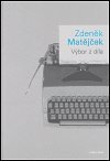 Matějček Zdeněk: Výbor z díla