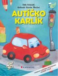 Eliška Mauleová: Kubík a autíčko