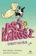 Wenitsky Rachel: Psí kámoši 2 - Zubatý sestřih