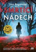 Reganová Lisa: Smrtící nádech