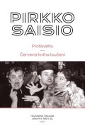 Saisio Pirkko: Protisvětlo, Červená kniha loučení