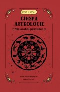 Fenton Sasha: Čínská astrologie - Váš osobní průvodce