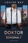 Bay Louise: Doktor Dokonalý