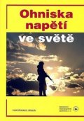 Šlachta Mojmír: Ohniska napětí ve světě