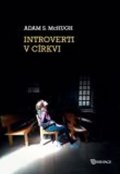McHugh Adam S.: Introverti v církvi