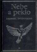 Swedenborg Emanuel: Nebe a peklo