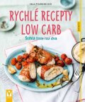 Pfannebecker Inga: Rychlé recepty Low Carb - Štíhlá linie raz dva