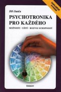 Janča Jiří: Psychotronika pro každého
