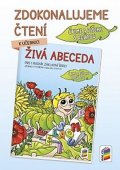 neuveden: Zdokonalujeme čtení k Živé abecedě