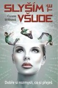 Willisová Connie: Slyším tě všude