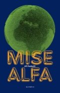 Poskočil Jiří: Mise Alfa