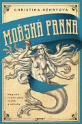 Henryová Christina: Mořská panna