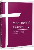 neuveden: Modlitební knížka - Základní a tradiční katolické modlitby
