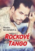 Wurmová Monika: Rockové tango
