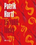 Hartl Patrik: 15 roků lásky / Dárkové ilustrované vydání