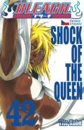 Kubo Tite: Bleach 42: Shock of the Queen