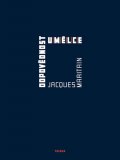 Maritain Jacques: Odpovědnost umělce