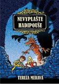 Meravá Tereza: Nevyplašte hadipouše