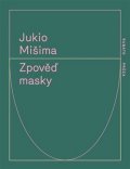 Mišima Jukio: Zpověď masky