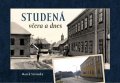 Stránský Marek: Studená včera a dnes