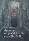 Veltman Willem F.: Mysteria templářského řádu a svatého Grálu