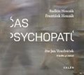 Honzák Radkin: Čas psychopatů - CDmp3 (Čte Jan Vondráček)