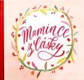 neuveden: Kniha Mamince z lásky