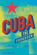 Vazquez Galvez Madelaine: Cuba: The Cookbook