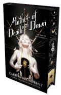 Broadbent Carissa: Mother of Death and Dawn
