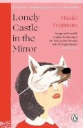 Tsujimura Mizuki: Lonely Castle in the Mirror