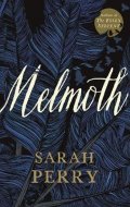 Perryová Sarah: Melmoth (anglicky)
