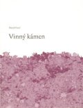 Fencl Marek: Vinný kámen