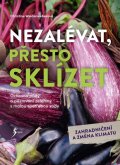 Weidenweberová Christine: Nezalévat, přesto sklízet