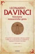 Moore Gareth: Leonardo da Vinci – hlavolamy renesančního génia