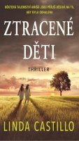Castillo Linda: Ztracené děti