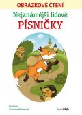neuveden: Nejznámější lidové písničky - Obrázkové čtení