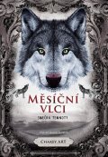 Art Charly: Měsíční vlci: Smečka temnoty