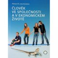 Šil Přemysl: Člověk ve společnosti a v ekonomickém životě
