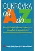 neuveden: Cukrovka od A do Z - Co potřebujete vědět o cukrovce – jednoduše a srozumi
