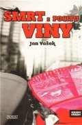 Vašek Jan: Smrt z pocitu viny