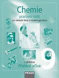 kolektiv autorů: Chemie 9 pro ZŠ a víceletá gymnázia - Pracovní sešit