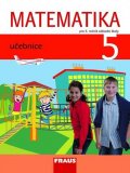 kolektiv autorů: Matematika 5 pro ZŠ - Učebnice