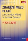 Lošťák Milan: Zdanění mezd, platů a ostatních příjmů ze závislé činnosti v roce 2015