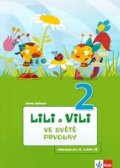 Žižková Pavla: Lili a Vili 2 - Ve světě prvouky