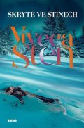 Sten Viveca: Skryté ve stínech