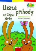 Ledvinková Václava: Ušaté příhody ze Zaječí hůrky (edice čti +): 6-7 let